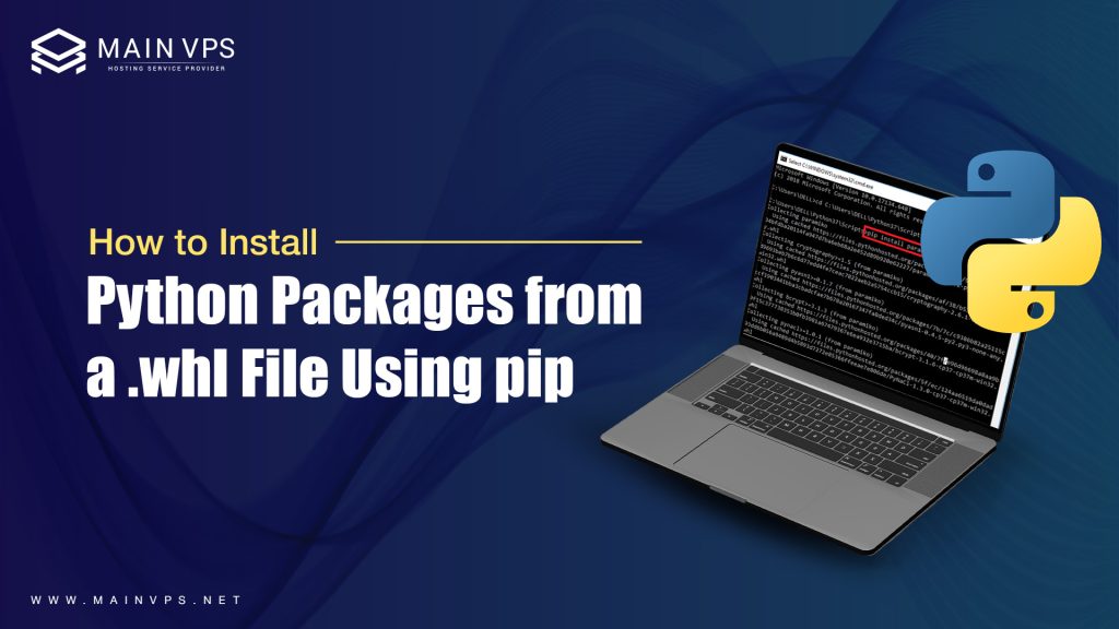 Python Packages from a .whl File Using pip