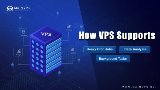 VPS Supports Heavy Cron Jobs, Data Analysis