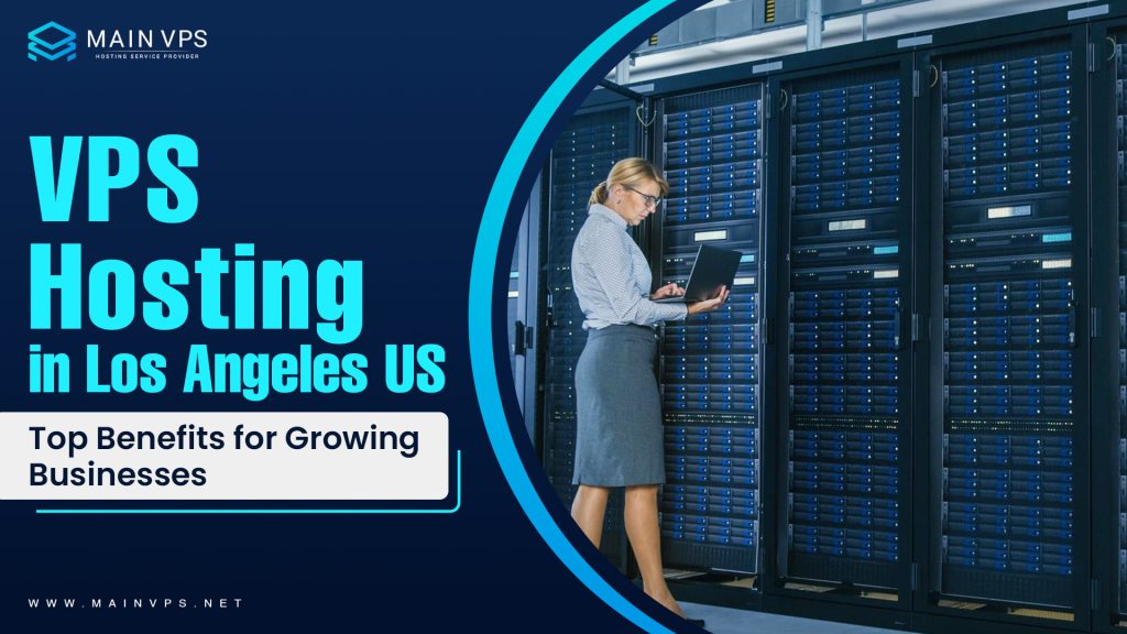VPS Hosting Los Angeles US