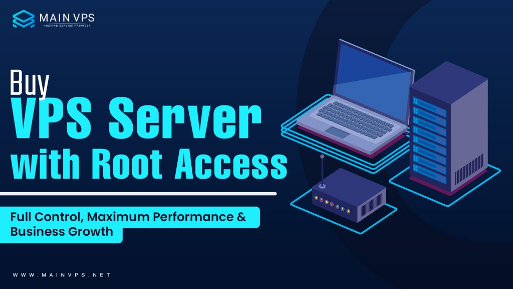 Buy VPS Server with Root Access