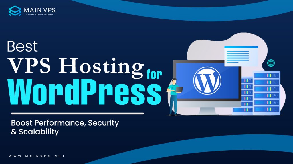 Best VPS Hosting for WordPress