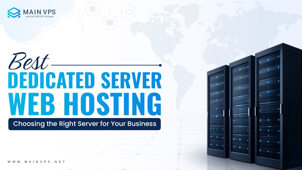 Best Dedicated Server Web Hosting