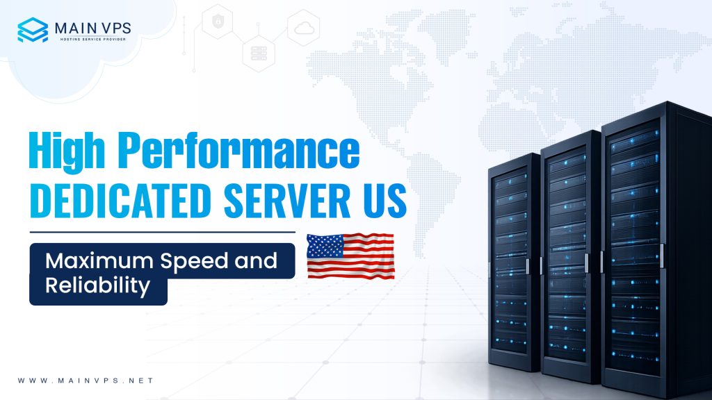 High Performance Dedicated Server US