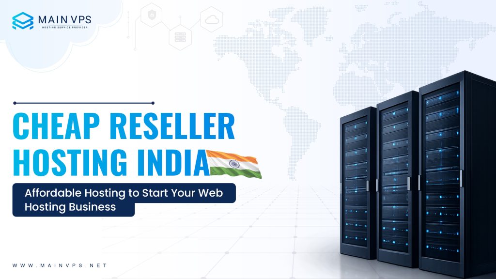 Cheap Reseller Hosting India