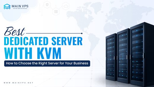 Best Dedicated Server with KVM